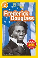 Frederick Douglass (National Geographic Kids Readers, Level 2)