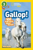 Gallop! (National Geographic Kids Readers, Level 3)