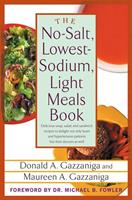  The No-Salt, Lowest-Sodium Light Meals Book