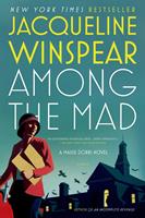   Among the Mad