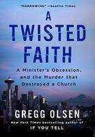   A Twisted Faith