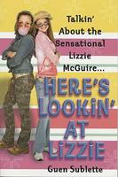   Here's Lookin'At Lizzie