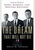   The Dream That Will Not Die