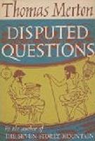   Disputed Questions