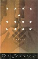   Take a Good Look