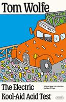   The Electric Kool-Aid Acid Test