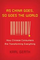  As China Goes, So Goes the World