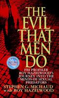   The Evil That Men Do