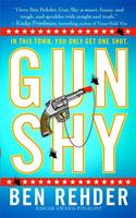   Gun Shy