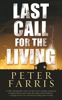   Last Call for the Living