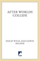   After Worlds Collide