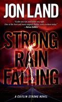   Strong Rain Falling