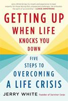   Getting Up When Life Knocks You Down