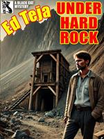   Under Hard Rock