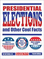 Presidential Elections and Other Cool Facts