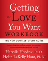   Getting the Love You Want Workbook