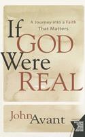   If God Were Real