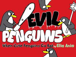   Evil Penguins
