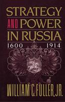   Strategy and Power in Russia 1600-1914