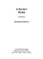   A Secret Word