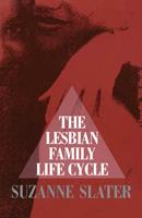   Lesbian Family Life Cycle
