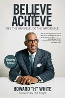   Believe to Achieve