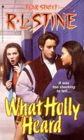   What Holly Heard