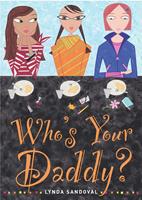   Who's Your Daddy?
