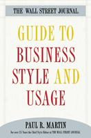   The Wall Street Journal Guide to Business Style and Us