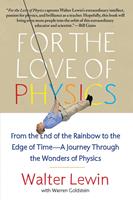  For the Love of Physics