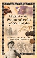   Saints & Scoundrels of the Bible