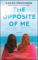  The Opposite of Me