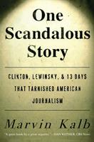   One Scandalous Story