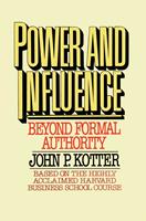   Power and Influence