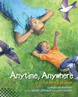   Anytime, Anywhere