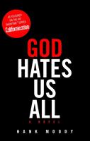   God Hates Us All