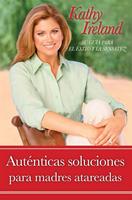   Auténticas soluciones para madres atareadas