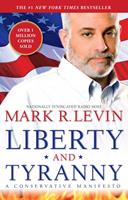   Liberty and Tyranny