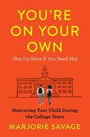 You're On Your Own (But I'm Here If You Need Me)