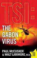  The Gabon Virus