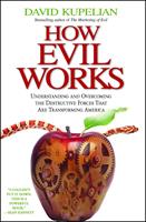   How Evil Works