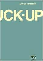   The Fuck Up