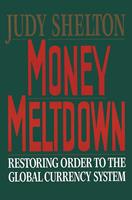   Money Meltdown