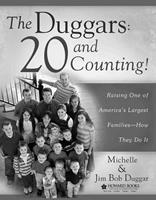   The Duggars: 20 and Counting!