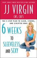 Six Weeks to Sleeveless and Sexy