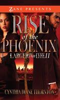   Rise of the Phoenix