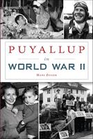   Puyallup in World War II