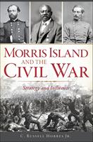   Morris Island and the Civil War