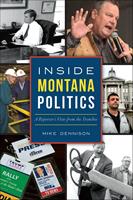   Inside Montana Politics