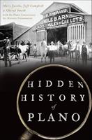   Hidden History of Plano